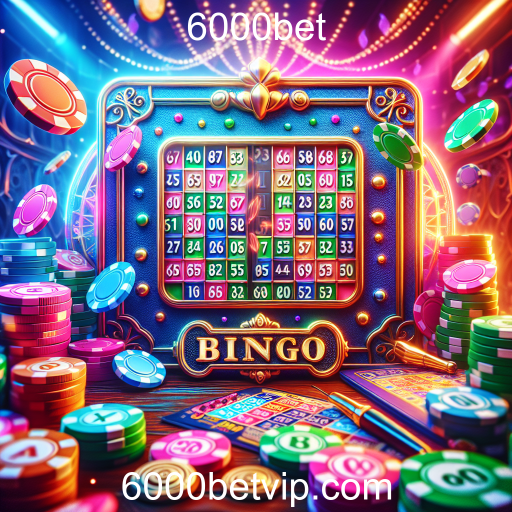 Descubra o Mundo do Bingo no 6000bet
